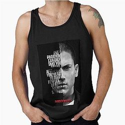 Black and white Michael Scofield Prison Break quote Tank