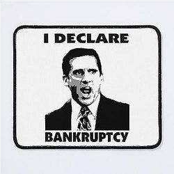 I Declare Bankruptcy - Michael Scott The Office Mouse Pad