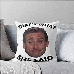 Michael Scott That's What She Said Throw Pillow