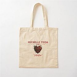 Michelle Yeoh Is My Valentine Cotton Tote
