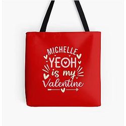 Michelle Yeoh Is My Valentine Tote Bag