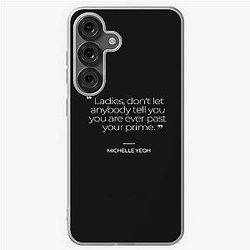 Michelle Yeoh Inspirational Quotes Samsung Galaxy Phone Case