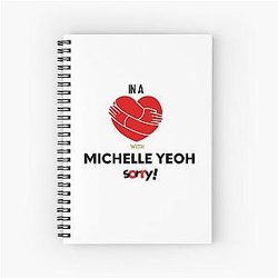 In a Relationship with Michelle Yeoh Spiral Notebook