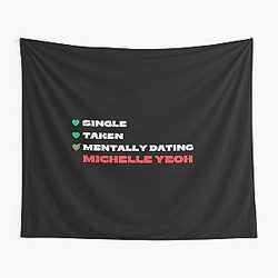 Mentally Dating Michelle Yeoh White Tapestry