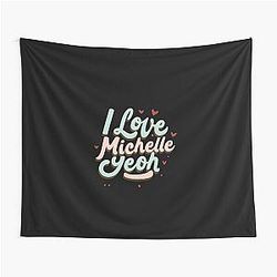 I Love Michelle Yeoh Tapestry