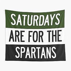Saturdays are for Spartans - Michigan University Tapestry