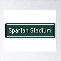 Michigan State Spartan Stadium Sign Poster