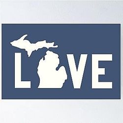 Michigan Michigan Love Poster