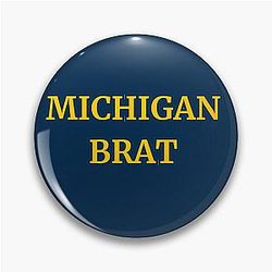 Michigan Brat Pin