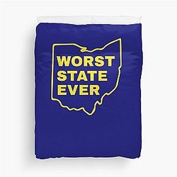 Worst State Ever Michigan Duvet Cover