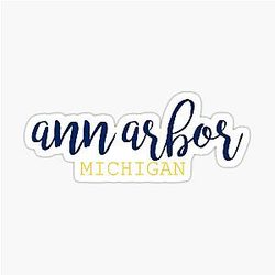 University of Michigan Ann Arbor MI Sticker