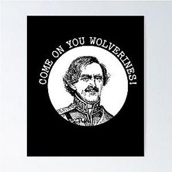 George Armstrong Custer Michigan Go Blue Poster