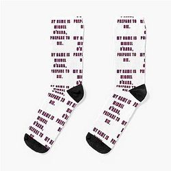 My Name is Miguel O'Hara: Prepare to Die -- Funny Movie Quote Humor Socks