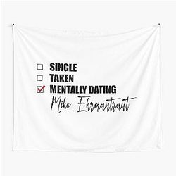 Mentally Dating Mike Ehrmantraut Tapestry