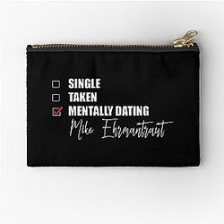 Mentally Dating Mike Ehrmantraut Pouch