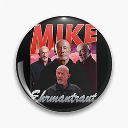 Mike Ehrmantraut pin