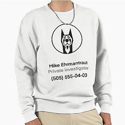 Mike Ehrmantraut investigator Sweatshirt