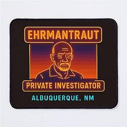 Mike Ehrmantraut PI Mousepad