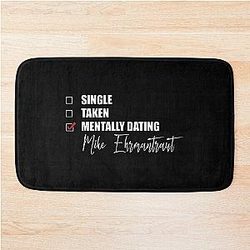 Mentally Dating Mike Ehrmantraut Bath Mat