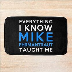 Mike Ehrmantraut - Everything I Know Bath Mat