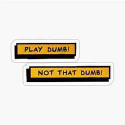Play dumb! Miles Morales quote Sticker
