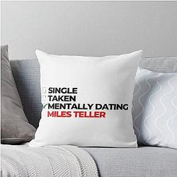 Mentally Dating Miles Teller Throw Pillow