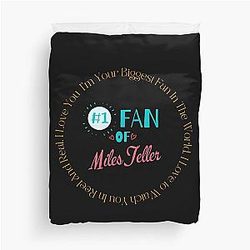 Fan of Miles Teller Duvet Cover
