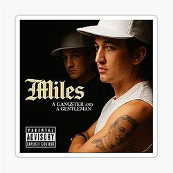 Miles Teller - Gangster and Gentleman Sticker