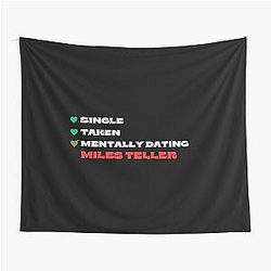 Mentally Dating Miles Teller White Font Tapestry