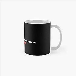 Mentally Committed To Miles Teller Classic Mug