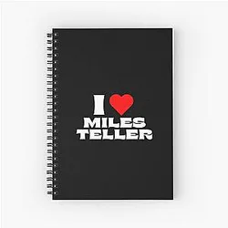 I Love Miles Teller White Fonts Spiral Notebook