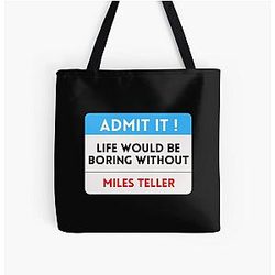 Life Would Be Boring Without Miles Tote Bag