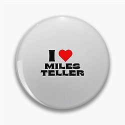 I Love Miles Teller in Black Fonts Pin