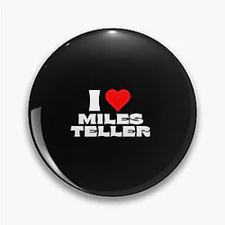 I Love Miles Teller - White Font Pin