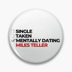 Mentally Dating Miles Teller