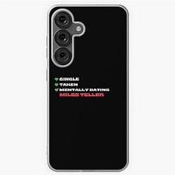 Mentally Dating Miles Teller White Font Samsung Galaxy Soft Case