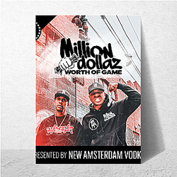 Million Dollaz Worth of Game is a podcast Million Dollaz Worth Of Game Posters