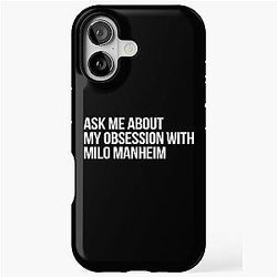 Ask Me About My Obsession With Milo Manheim iPhone Tough Case