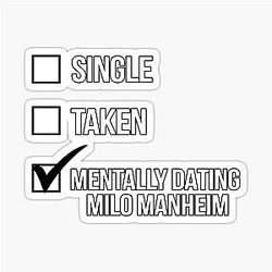 Single | Mentally Dating Milo Manheim Sticker