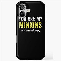 You are my iPhone Tough Case
