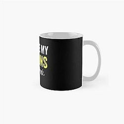 You are my minion Classic Mug