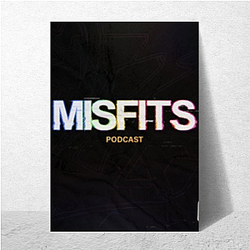 Audio Journey Misfits Podcast Posters