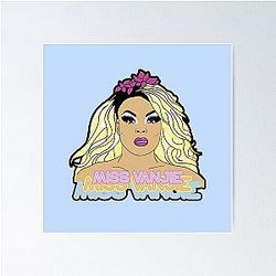 Miss Vanjie Poster