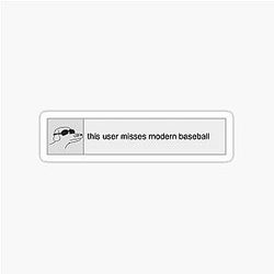 This user misses modern baseball