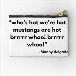 Who's Hot Mustangs Are Hot Whoo!: Manny Delgado Modern Family Zipper Pouch