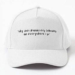 Why Does Drama Follow Me Everywhere I Go Cameron Tucker Modern Family Baseball Cap