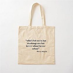 Who's Hot Mustangs Are Hot Whoo! Manny Delgado Modern Family Cotton Tote Bag
