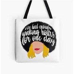 Moira Rose I've Had Enough Waking Hours For One Day Tote Bag