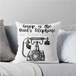 Schitt's Creek - Gossip is the Devil's Best to Just Hang Up - Moira Rose Quote - Schitt's Creek Quote Throw Pillow