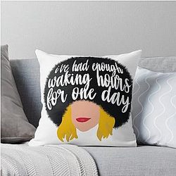 Moira Rose - I've Had Enough for One Day Throw Pillow